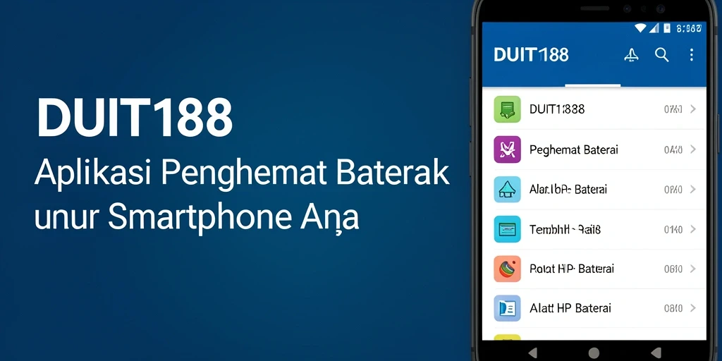 Screenshot antarmuka aplikasi DUIT188 yang menunjukkan fitur Penghemat Baterai.